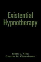 Existential Hypnotherapy