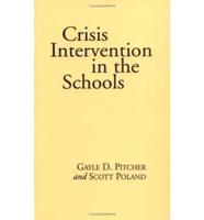 Crisis Intervention In The Schools