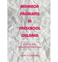 Behavior Problems in Preschool Children