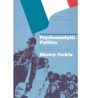 Psychoanalytic Politics, Second Edition