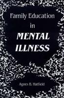 Family Education In Mental Ill