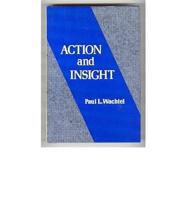 Action and Insight
