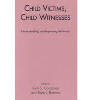 Child Victims, Child Witnesses