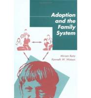 Adoption and the Family System