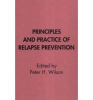 Principles and Practice of Relapse Prevention