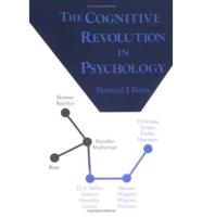 The Cognitive Revolution In Psychology