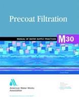 M30 Precoat Filtration, Second Edition