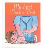 My First Doctor Visit