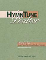 A HymnTune Psalter, Book One Revised Common Lectionary Edition