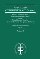 Annotated Constitutions & Canons Volume 2