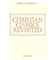Christian Classics Revisited