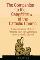Companion to the Catechism of the Catholic Church