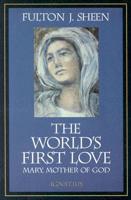 The World's First Love