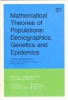 Mathematical Theories of Populations