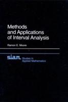 Methods and Applications of Interval Analysis