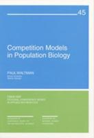 Competition Models in Population Biology