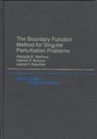 The Boundary Function Method for Singular Perturbation Problems