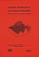 Inverse Problems in Diffusion Processes