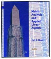 Matrix Analysis and Applied Linear Algebra