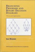 Branching Programs and Binary Decision Diagrams