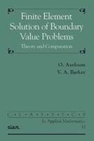 Finite Element Solution of Boundary Value Problems