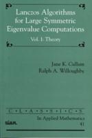Lanczos Algorithms for Large Symmetric Eigenvalue Computations