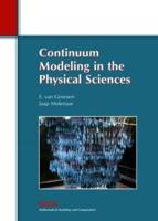 Continuum Modeling in the Physical Sciences