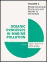 Physicochemical Processes and Wastes in the Ocean