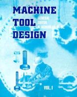 Machine Tool Design. V. 1