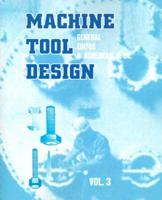 Machine Tool Design. V. 3