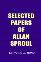 Selected Papers of Allan Sproul