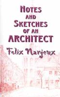 Notes & Sketches of an Architect