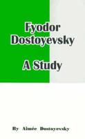 Fyodor Dostoyevsky