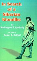 In Search of a Siberian Klondike