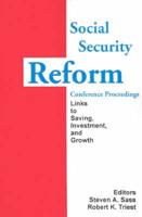 Social Security Reform Conference Proceedings