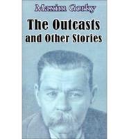 The Outcasts and Other Stories, the