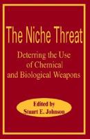 The Niche Threat