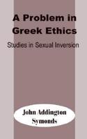 Problem in Greek Ethics