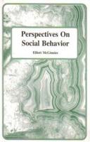 Perspectives on Social Behavior