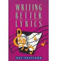 Writing Better Lyrics