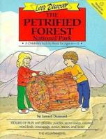 Lets Discover Petrified Forest