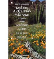 Exploring Arizona' [Sic] Wild Areas