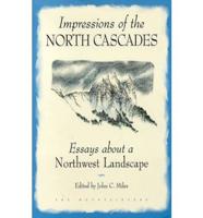 Impressions of the North Cascades