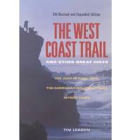 The West Coast Trail and Other Great Hikes