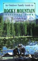 An Outdoor Family Guide to Rocky Mountain National Park