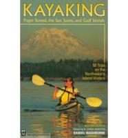 Kayaking Puget Sound, the San Juans, and Gulf Islands