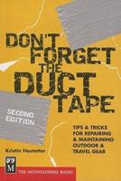 Don't Forget the Duct Tape