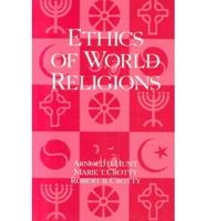 Ethics of World Religions. Paperback Edition