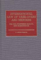 International Law of Take-Overs and Mergers: The EEC, Northern Europe, and Scandinavia
