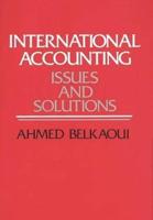 International Accounting: Issues and Solutions